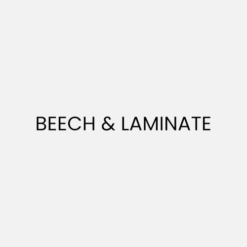 BEECH & LAMINATE BEECH & LAMINATE